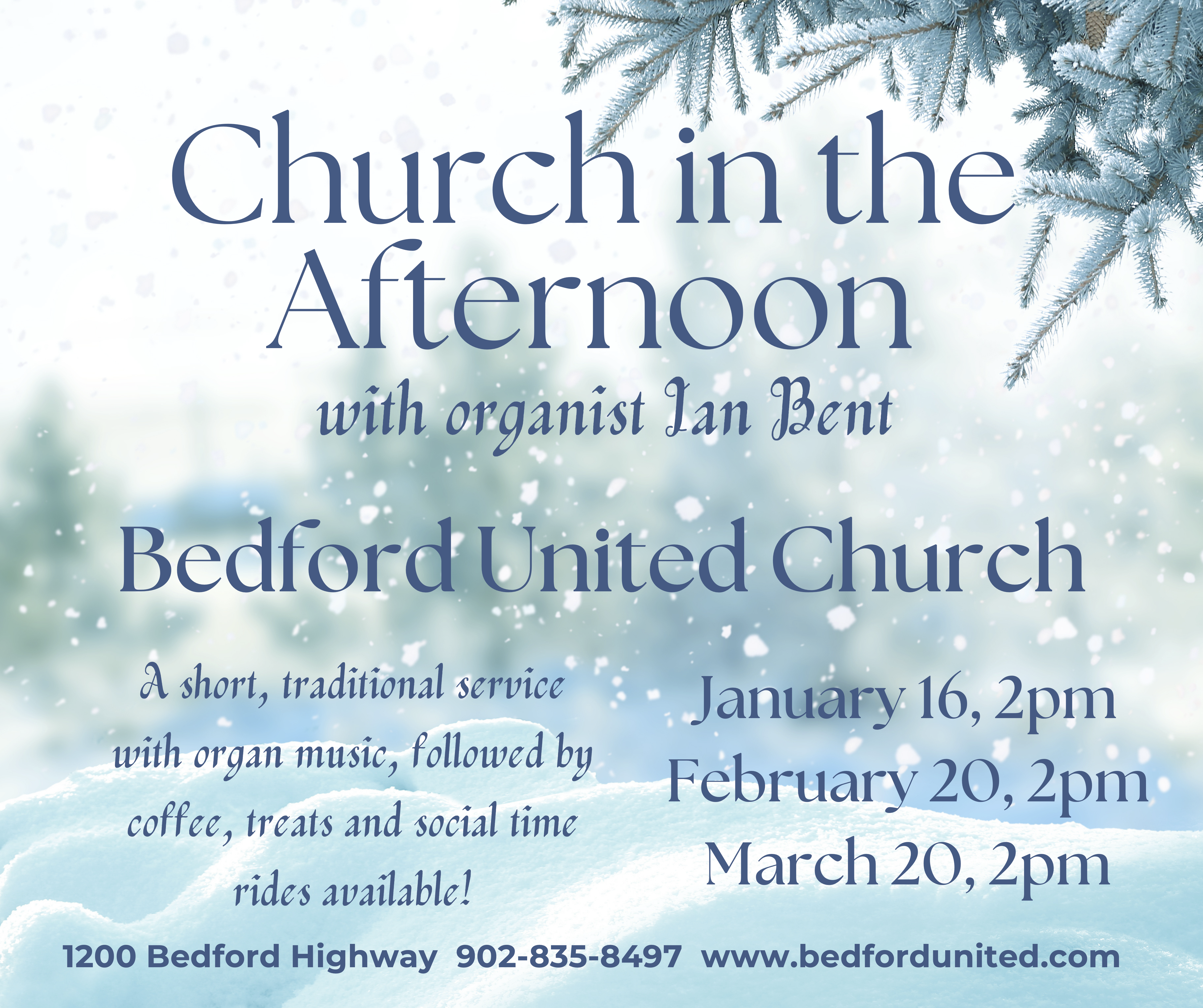 Church In The Afternoon – January 16, February 20, March 20